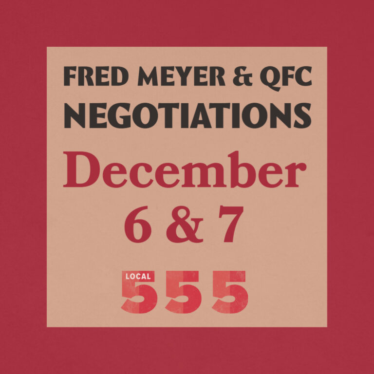 A red and neutrals graphic announcing Fred Meyer and QFC Negotiations on December 6 & 7