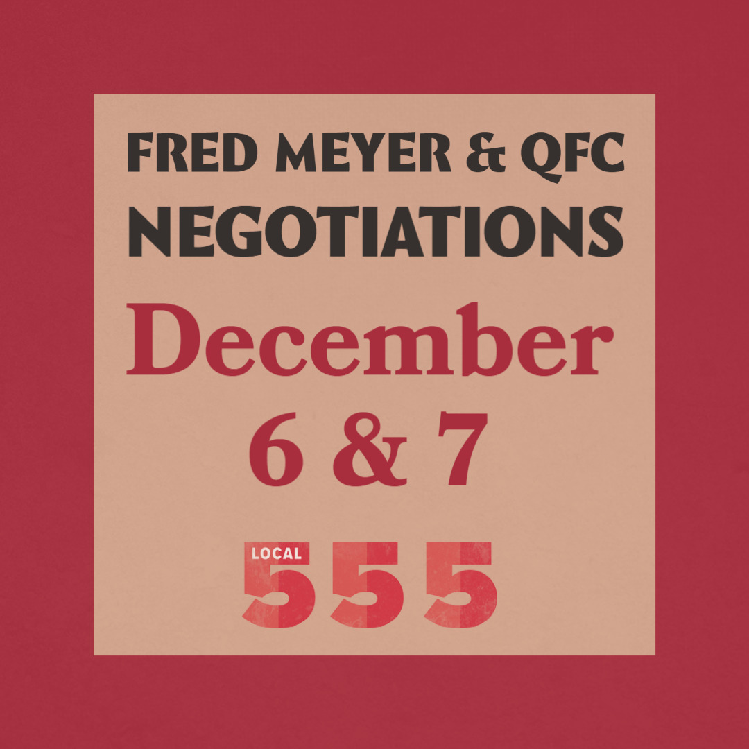 A red and neutrals graphic announcing Fred Meyer and QFC Negotiations on December 6 & 7